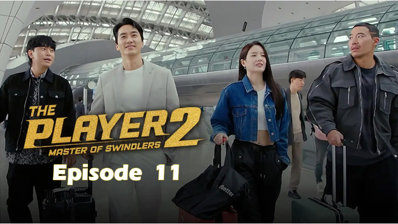 The Player - Season 2 - Ep.11